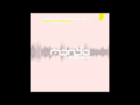 Second Left ft. Susie Ledge "Colour The Sound" [Original Mix] (Mondo Records)