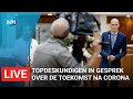 LIVE: Topdeskundigen in gesprek over de toekomst na corona