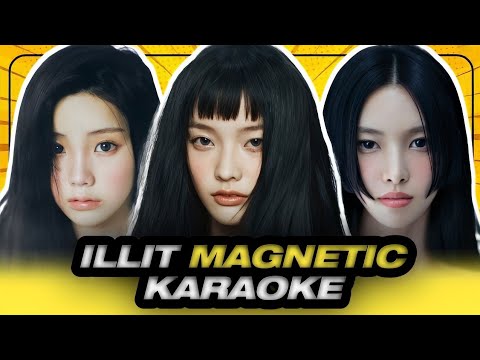ILLIT Magnetic Karaoke With Easy Lyrics