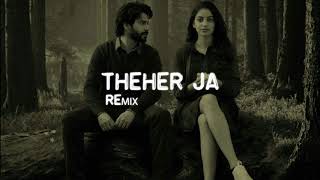 Theher Ja - Remix | October | Varun Dhawan , Banita Sandhu &amp; Armaan Malik