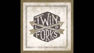 Twin Forks - 11 Come On (Official Audio)