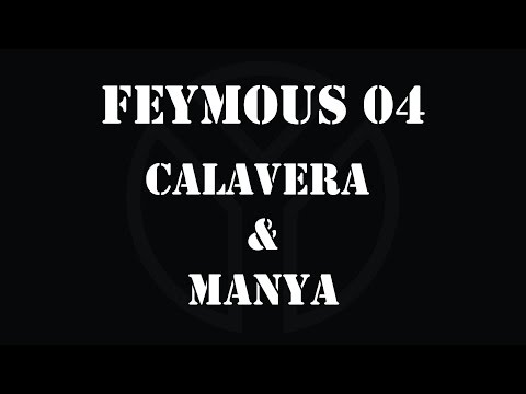 FEYMOUS 04 - CALAVERA & MANYA (Serbia)