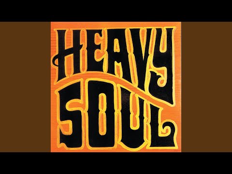 Video thumbnail for Heavy Soul (Pt. 1)
