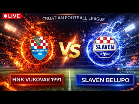 🔴 LIVE | HNK Vukovar 1991 vs Slaven Belupo | Croatian Football League | Live Score & Commentary