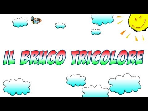 CANZONI PER BAMBINI E RAGAZZI - IL BRUCO TRICOLORE - BABY DANCE SONGS
