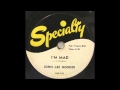 John Lee Hooker…I'm Mad…Specialty 528…from 1954