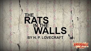 "The Rats in the Walls" by H. P. Lovecraft
