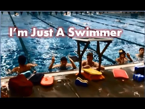 I'm Just A Swimmer