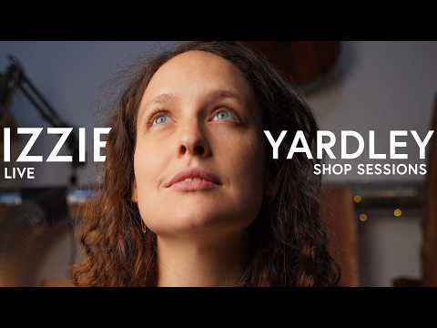 Izzie Yardley Live In Session || Shop Sessions