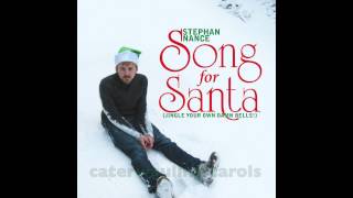 Stephan Nance — Song for Santa (Jingle Your Own Damn Bells!) Christmas Single Lyric Video