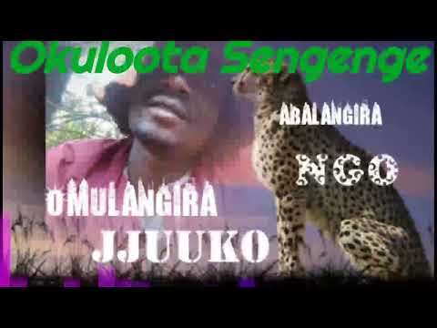 Okuloota Sengenge kitegeeza ki? - Omulangira Jjuuko Munnabuddu