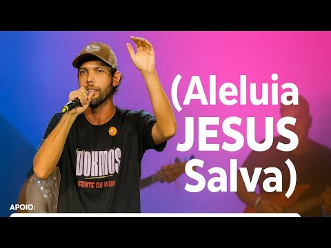 Aleluia Jesus Salva - Hallelujah Jesus Save