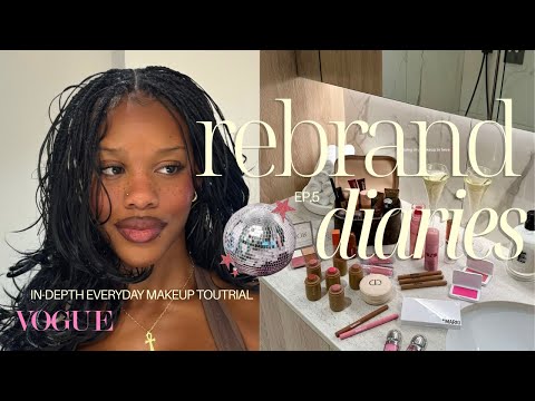 the rebrand✨diaries ep.5 | signature in-depth *everyday* makeup tutorial