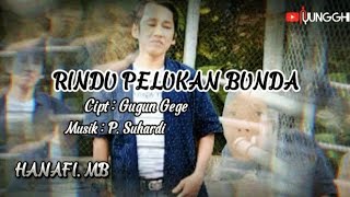 Download lagu HANAFI. MB ~ RINDU PELUKAN BUNDA ||  Musik Vidio mp3
