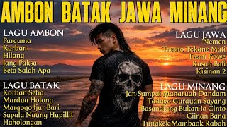 Download lagu KUMPULAN LAGU Ambon, Batak, Jawa dan Minang Viral 2026 🎶 Paling Menyentuh Hati | FULL ALBUM TERBAIK mp3 Download lagu KUMPULAN LAGU Ambon, Batak, Jawa dan Minang Viral 2026 🎶 Paling Menyentuh Hati | FULL ALBUM TERBAIK mp3