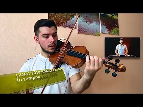 TUTORIAL VIOARĂ #6 🎻HORA 2018 - Banat Express (rezumat)
