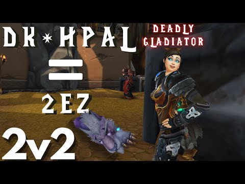Rank 1 Deadly Gladiator DK and Holy Paladin show no mercy on the ladder WotLK 2v2