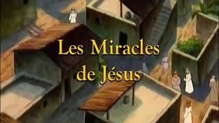 .Les miracles de jésus - dessin animé en fr