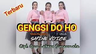 Download lagu Gengsi Do Ho - SHINE VOICE Terbaru mp3