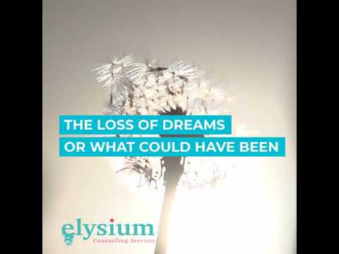 Elysium Counselling Services - Loss is so many things...