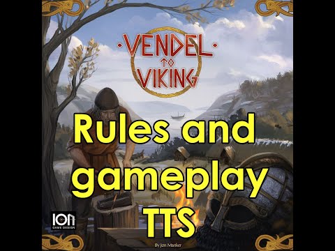 Vendel to Viking rules and gameplay (2 players), TTS