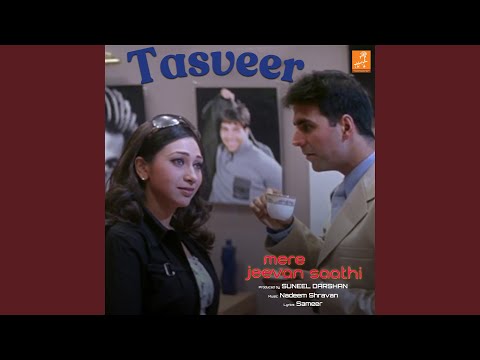 Tasveer (From "Mere Jeevan Saathi") — watch video