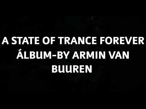 A STATE OF TRANCE FOREVER ÁLBUM-BY ARMIN VAN BUUREN