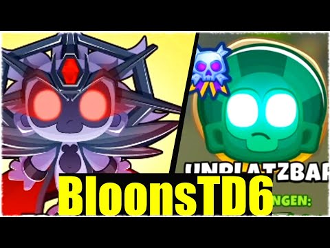 KANN MAN DIE SCHWARZE ADORA IN UNPLATZBAR BESCHWÖREN? - Bloons Td6 [Deutsch/German]