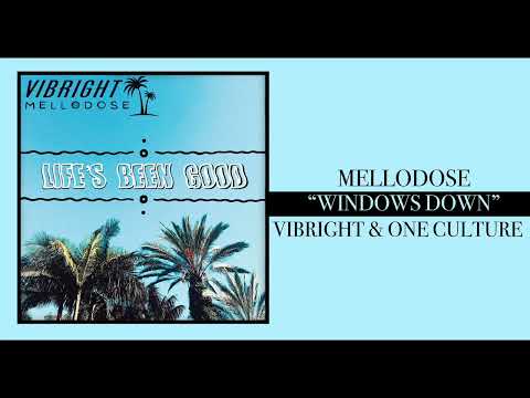 Mellodose, Vibright, One Culture - “Windows Down”