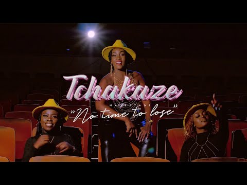 Tchakaze - No Time to Lose