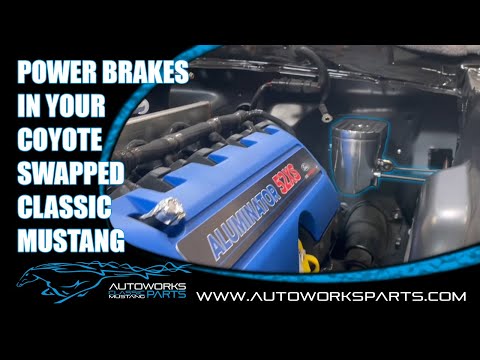 Autoworks Parts Power Brakes for Your Coyote Swapped Classic Mustang