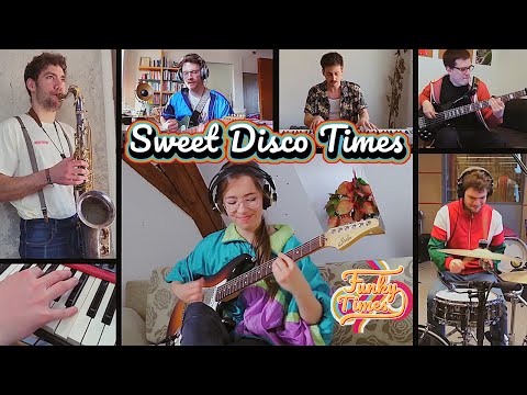 Funky Times Sweet Disco Times feat. Marti Fischer & Lukas Franz