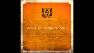Pearls of modern Roots by Selecta Iray (Uppressor's Sound)