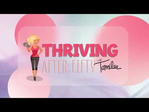 Balance | Thriving After 50 with Tamilee Webb