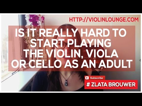 How Hard is it to Start Playing the Violin, Viola or Cello as an Adult