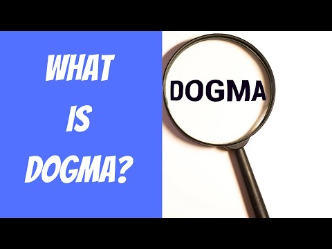 What is Dogma?