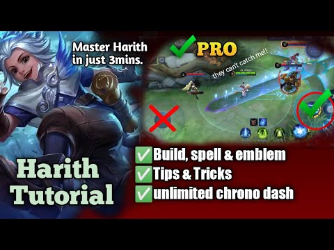 Harith Tutorial | Tutorial for Beginners 2021 | Mobile Legends Bang:Bang
