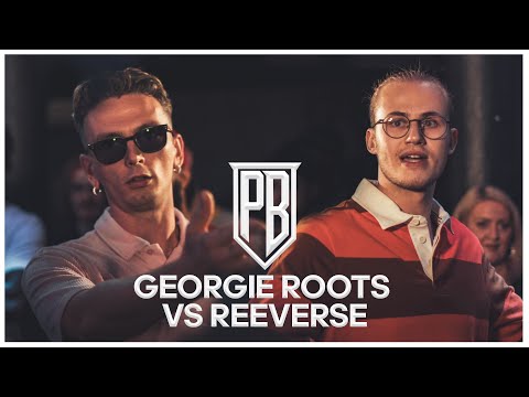 Reeverse vs Georgie Roots