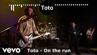 Toto - On the run