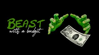 Beast with a Budget (Official Movie Trailer)