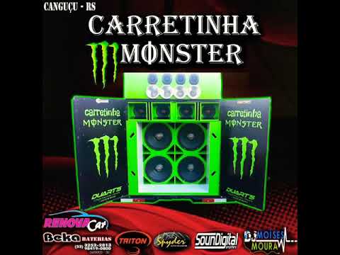 CARRETINHA MONSTER VOL. 2   DJ MOISÉS MOURA