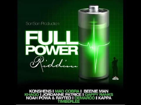 FULL POWER RIDDIM MIX FT. DEMARCO, MAD CORBA & MORE {DJ CAPTAIN}