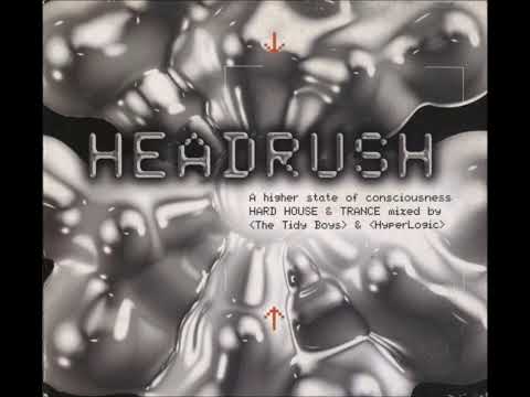 The Tidy Boys* & HyperLogic – Headrush