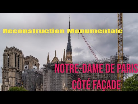 Reconstruction Monumentale : Notre-Dame de Paris, Côté Façade !