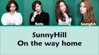 SunnyHill (써니힐) - On the way home (집으로 가는 길) [Color Coded Han/Rom/Eng Lyrics]