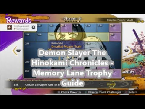 Demon Slayer The Hinokami Chronicles - Memory Lane Trophy Guide