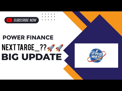 POWER FINANCE Share news today|| POWER FINANCE Share latest news