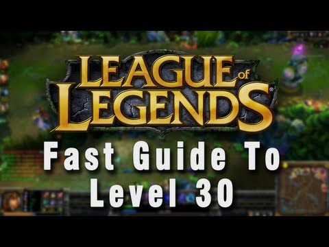 How To Reach Level 30 In League of Legends | Fast & Easy!