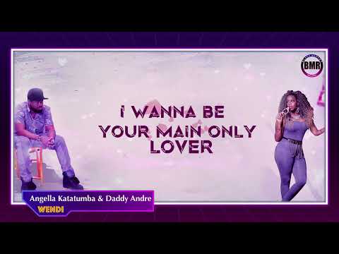 Wendi | Daddy Andre & Angella Katatumba | Official Lyric Video