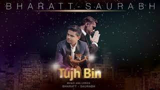 Tujh Bin Instrumental (Official) - Bharatt-Saurabh